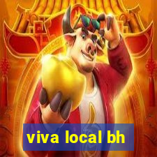 viva local bh