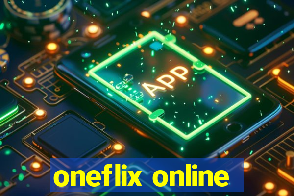 oneflix online