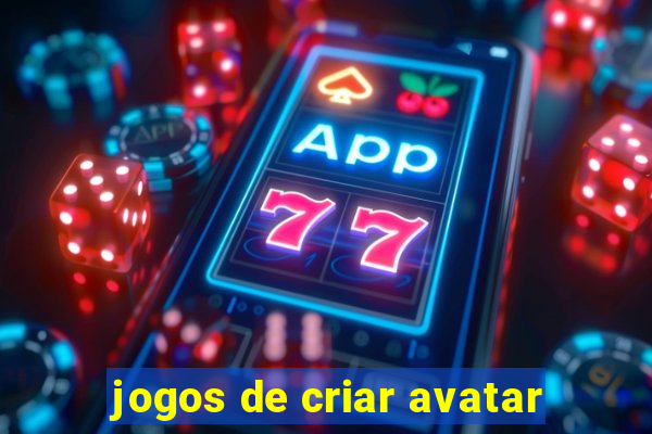 jogos de criar avatar