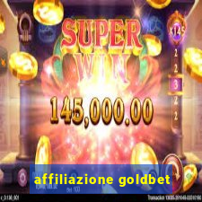 affiliazione goldbet