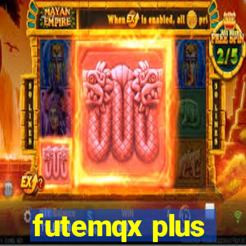 futemqx plus