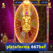 plataforma 667bet