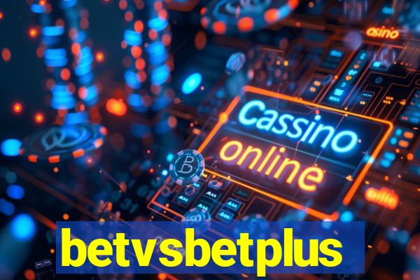 betvsbetplus