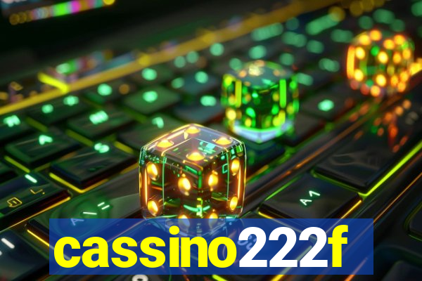 cassino222f