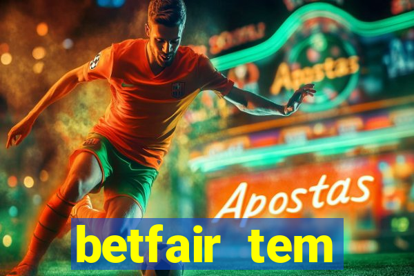 betfair tem pagamento antecipado