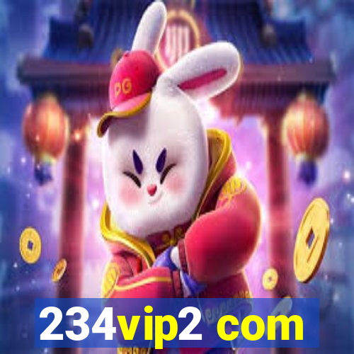 234vip2 com