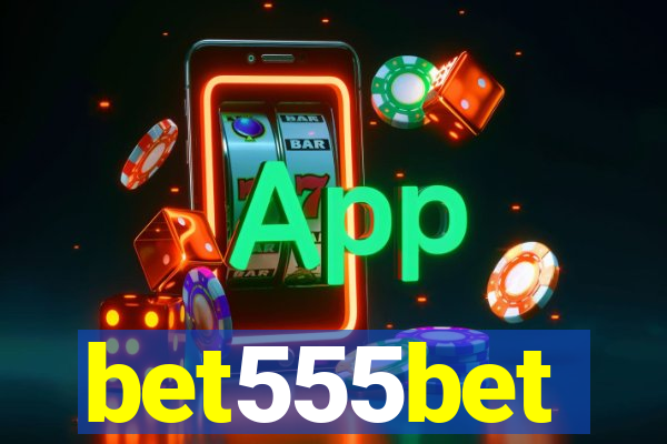 bet555bet