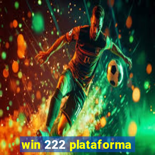 win 222 plataforma