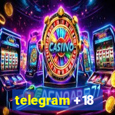 telegram +18