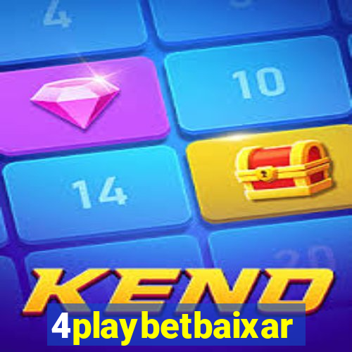 4playbetbaixar