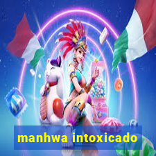 manhwa intoxicado