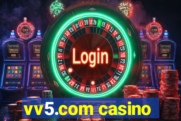 vv5.com casino