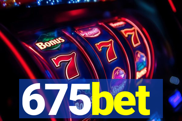 675bet