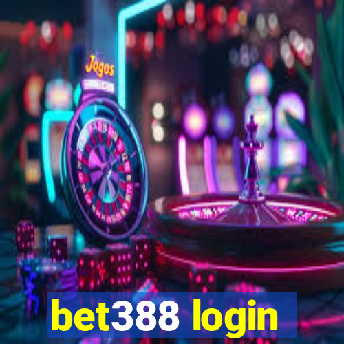 bet388 login