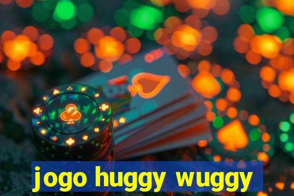 jogo huggy wuggy