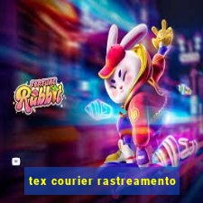 tex courier rastreamento