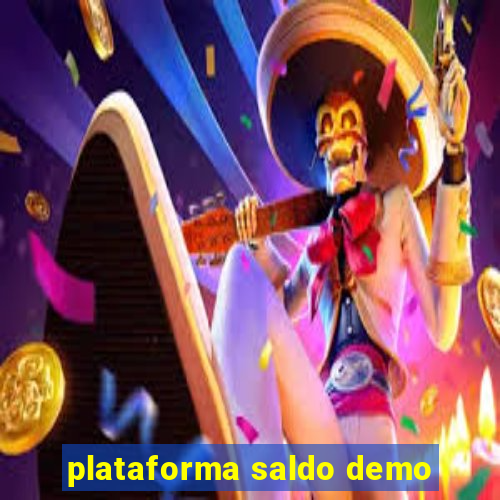 plataforma saldo demo