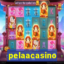 pelaacasino