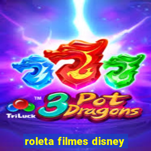 roleta filmes disney