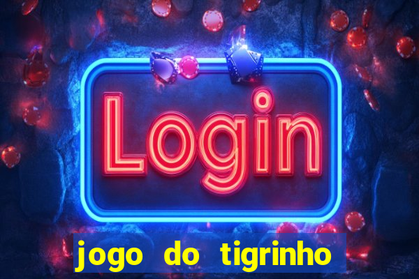 jogo do tigrinho apk dinheiro infinito