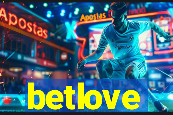 betlove