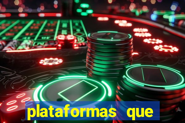 plataformas que estao pagando agora