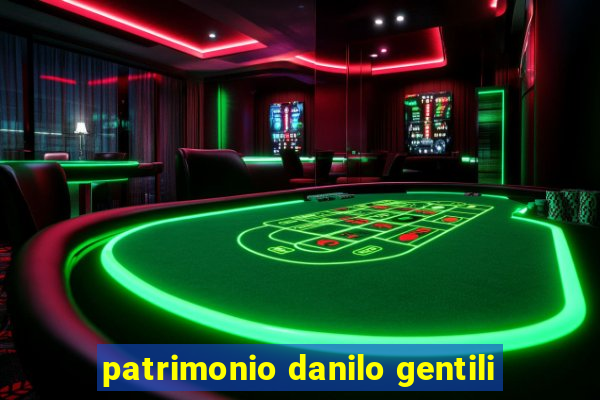 patrimonio danilo gentili