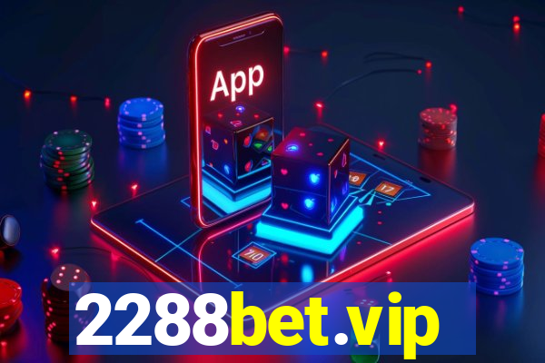 2288bet.vip