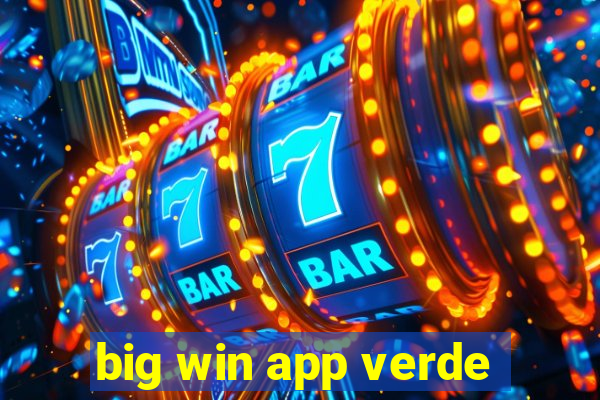 big win app verde