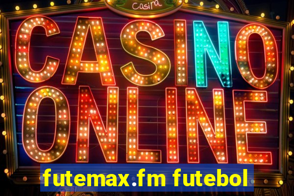 futemax.fm futebol