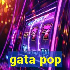 gata pop