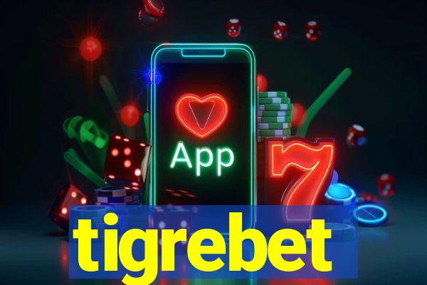 tigrebet