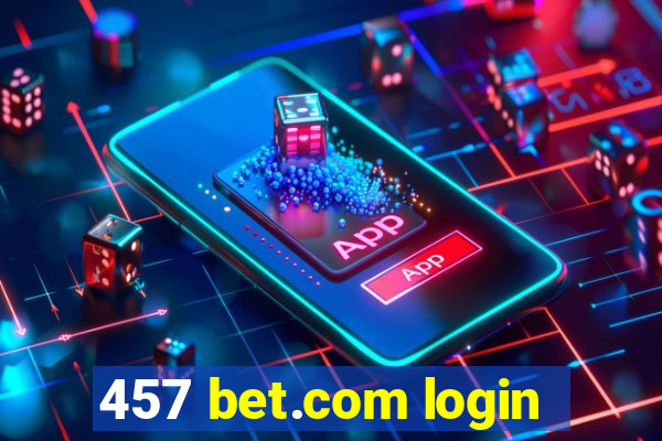 457 bet.com login