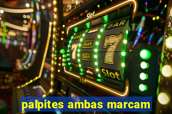 palpites ambas marcam