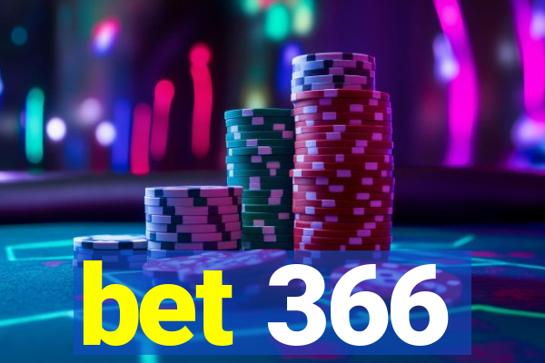 bet 366