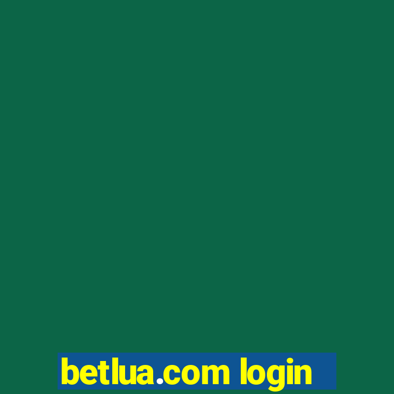 betlua.com login