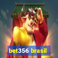 bet356 brasil