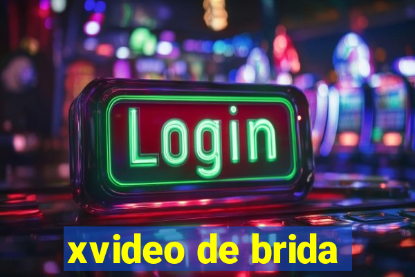 xvideo de brida