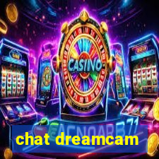 chat dreamcam