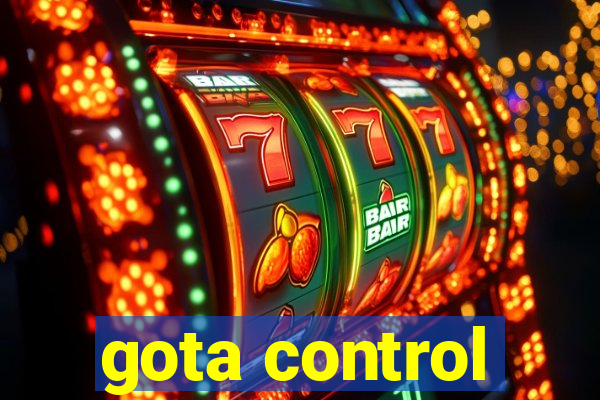 gota control