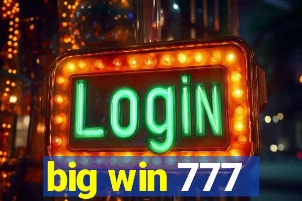 big win 777