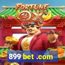 899 bet .com