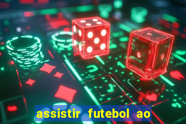 assistir futebol ao vivo portal rmc