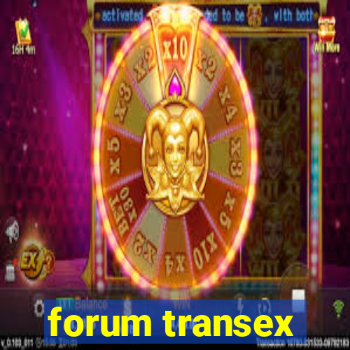 forum transex