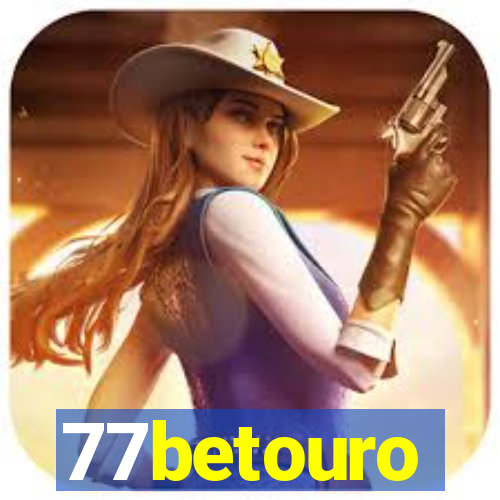 77betouro