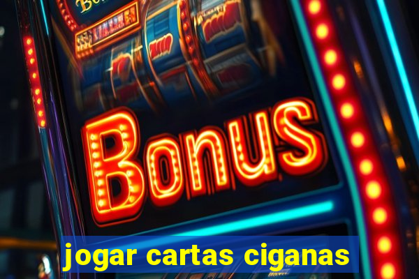 jogar cartas ciganas