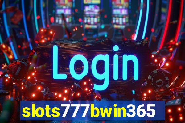 slots777bwin365