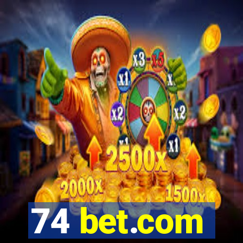 74 bet.com