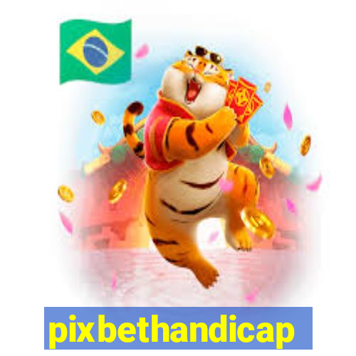 pixbethandicap