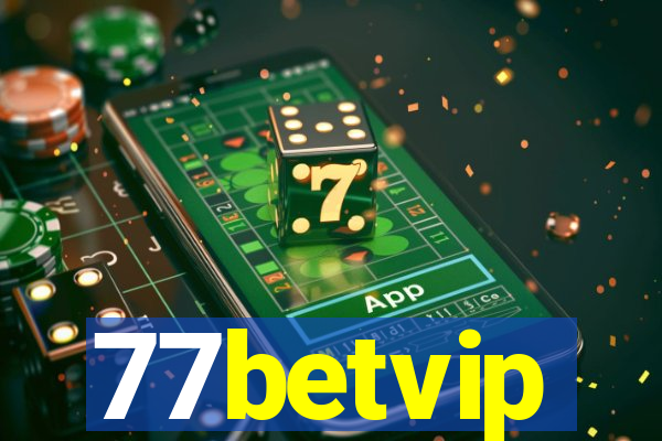 77betvip